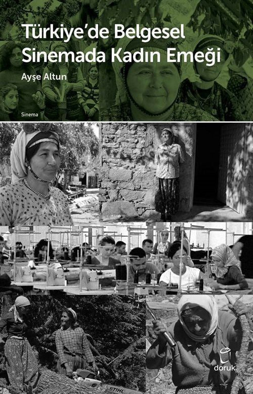 Türkiye’de Belgesel Sinemada Kadın Emeği | Doruk Yayınları (Ciltsiz)