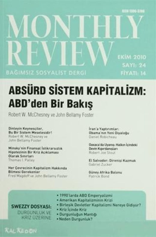 Monthly Review Bağımsız Sosyalist Dergi Sayı: 24 / Ekim 2010 | Monthly Review Dergisi (Ciltsiz)