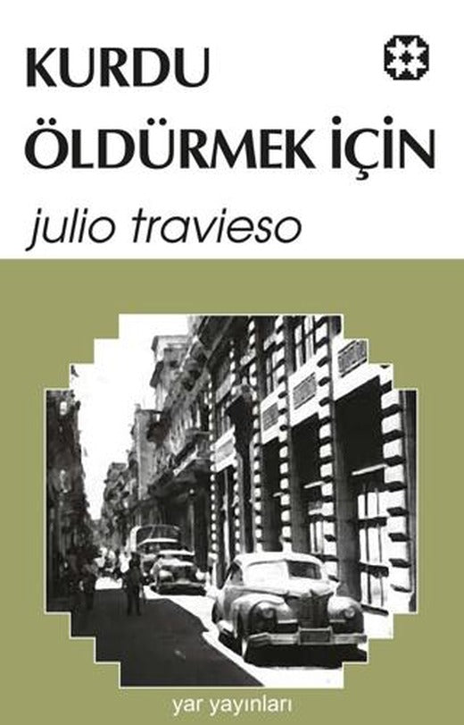 Kurdu Öldürmek İçin