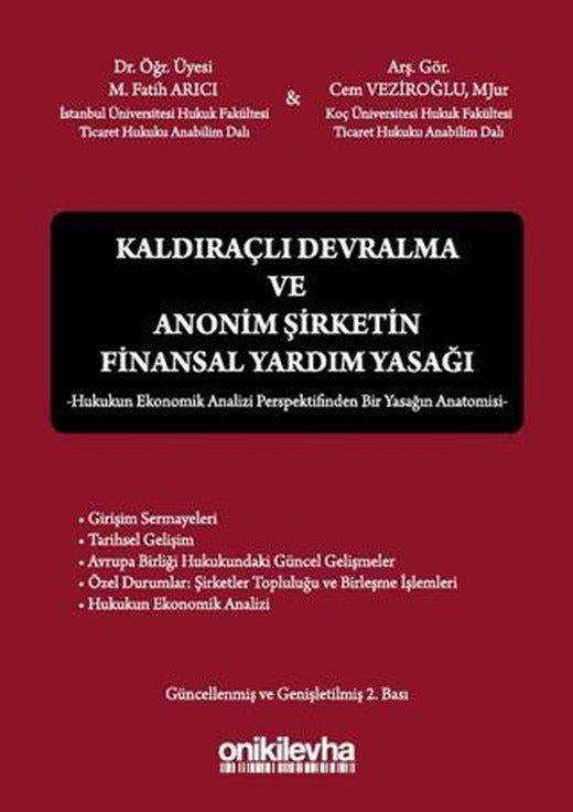 Kaldıraçlı Devralma ve Anonim Şirketin Finansal Yardım Yasağı | On İki Levha Yayınları (Ciltli)