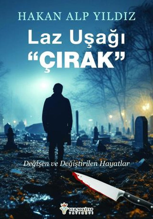 Laz Uşağı "Çırak" | Verno Kitap (Ciltsiz)
