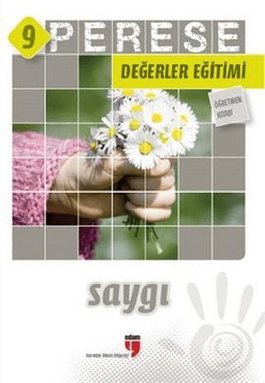 Saygı (Öğretmen Kitabı) - Perese Değerler Eğitimi 9