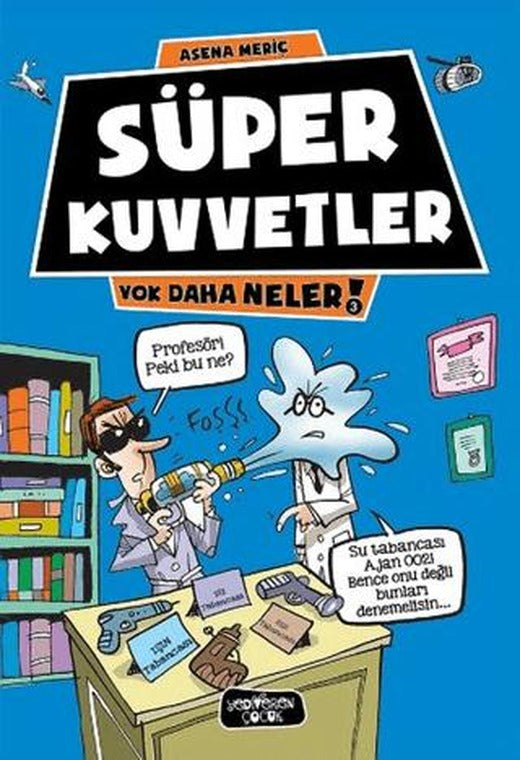 Süper Kuvvetler | Yediveren Çocuk (Ciltsiz)