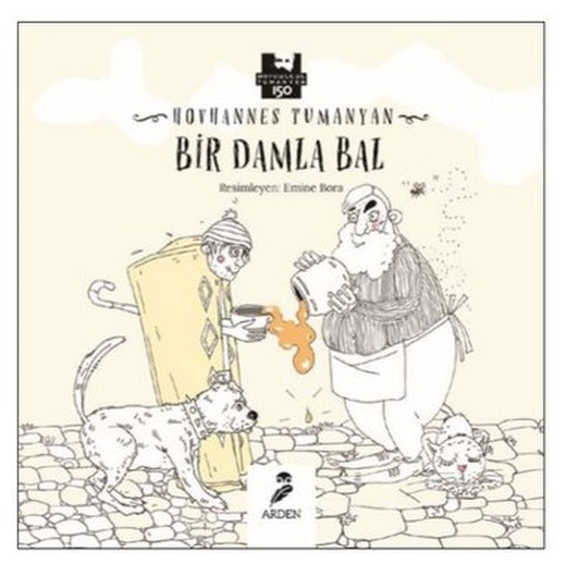 Bir Damla Bal | Arden
