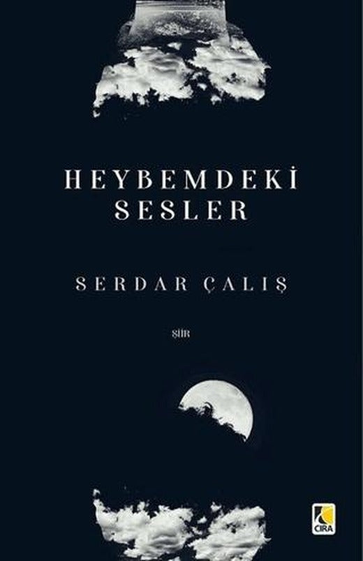 Heybemdeki Sesler | Çıra Yayınları (Ciltsiz)