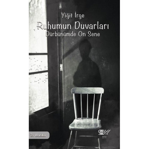 Ruhumun Duvarları