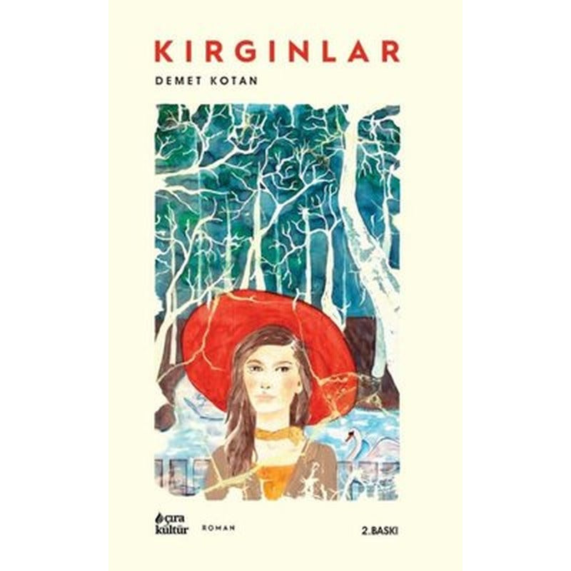 Kırgınlar | Çıra Yayınları (İnce Kapak)