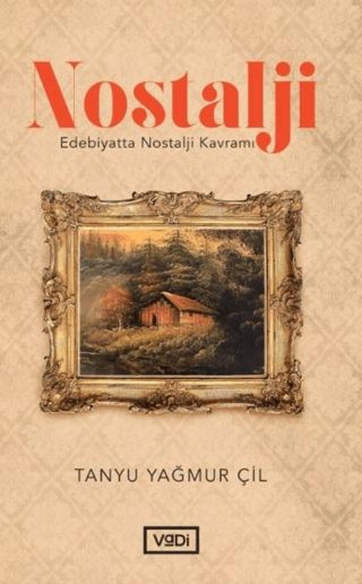Nostalji | Vadi Yayınları (Ciltsiz)
