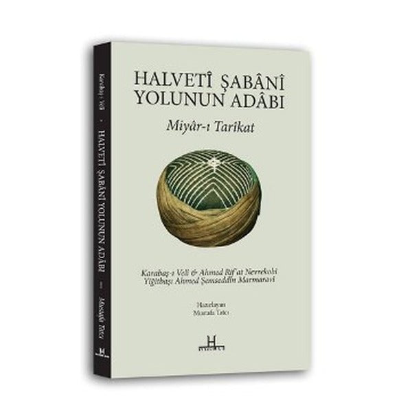 Halveti Şabani Yolunun Adabı