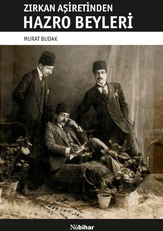 Zirkan Aşiretinden Hazro Beyleri | Nubihar Yayınları (Ciltsiz)