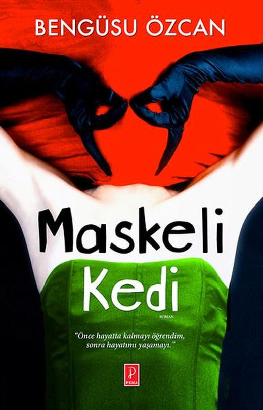 Maskeli Kedi | Pena Yayınları (İnce Kapak)
