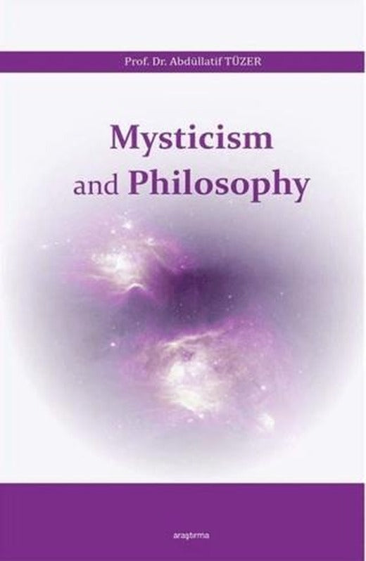 Mysticism and Philosophy | Araştırma Yayınları (Ciltsiz)