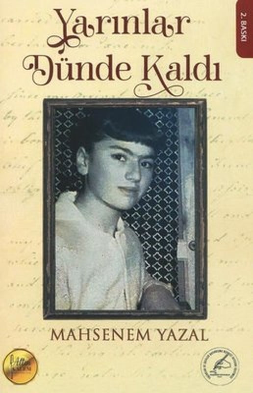 Yarınlar Dünde Kaldı | Yazşader Yayıncılık
