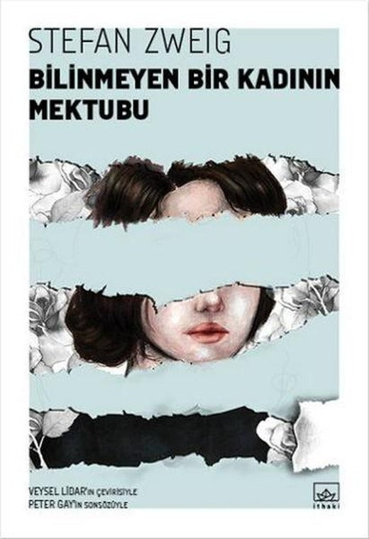 Bilinmeyen Bir Kadının Mektubu | İthaki Yayınları (İnce Kapak)