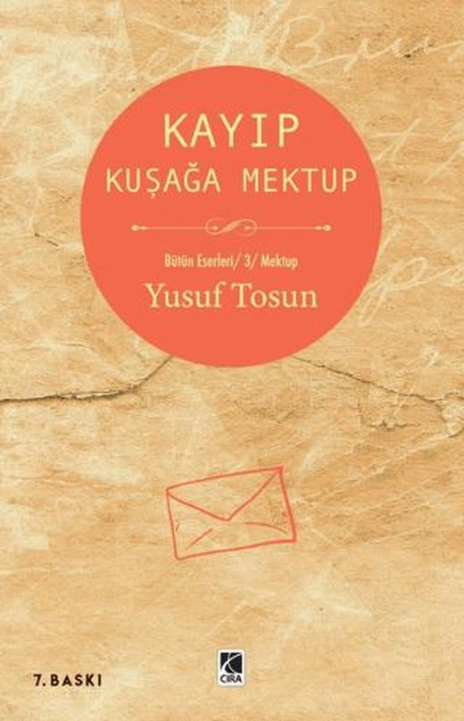 Kayıp Kuşağa Mektup