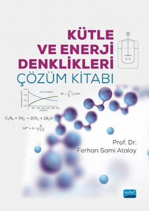 Kütle ve Enerji Denklikleri Çözüm Kitabı | Nobel Akademik Yayıncılık (İnce Kapak)