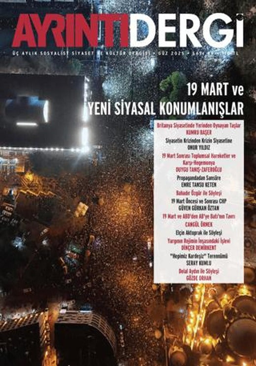 Ayrıntı Dergisi Sayı: 49 Güz 2025 | Ayrıntı Dergi (Ciltsiz)