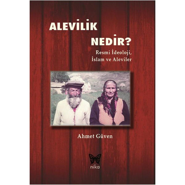 Alevilik Nedir | Nika Yayınevi (İnce Kapak)