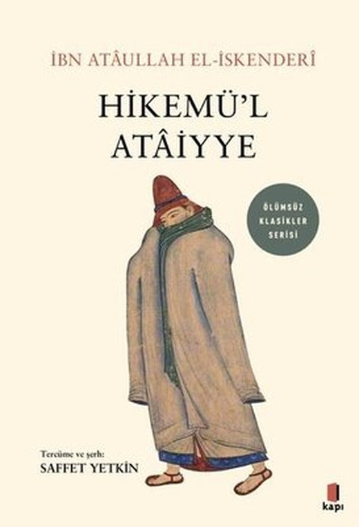 Hikamü'l Ataiyye - Ölümsüz Klasikler Serisi | Kapı Yayınları