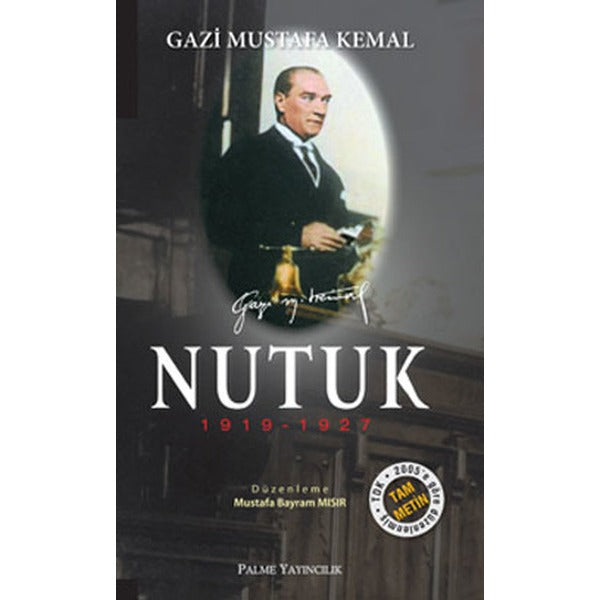 Nutuk | Palme Yayıncılık (Ciltsiz)
