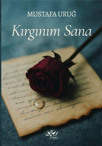 Kırgınım Sana