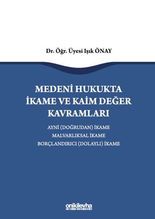 Medeni Hukukta İkame ve Kaim Değer Kavramları | On İki Levha Yayınları (Ciltli) - Resim 1