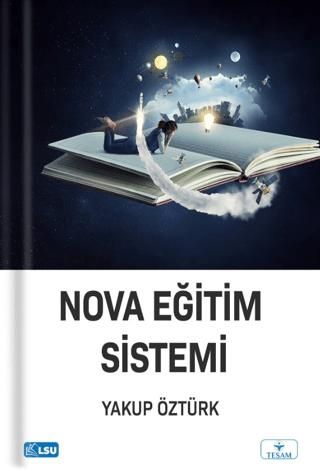 Nova Eğitim Sistemi | TESAM Yayınları (Ciltsiz) - Resim 1