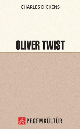 Oliver Twist | Pegem Akademi Yayıncılık (Ciltsiz) - Resim 1