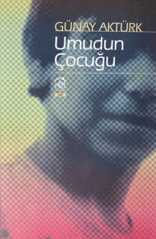 Umudun Çocuğu