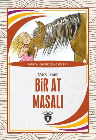 Bir At Masalı | Dorlion Yayınları (Ciltsiz) - Resim 1