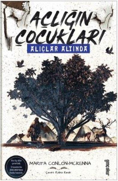Açlığın Çocukları-Alıçlar Altında | Genç Okur (İnce Kapak) - Resim 1