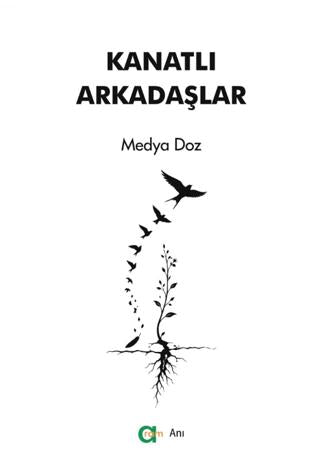 Kanatlı Arkadaşlar | Aram Yayınları (Ciltsiz) - Resim 1