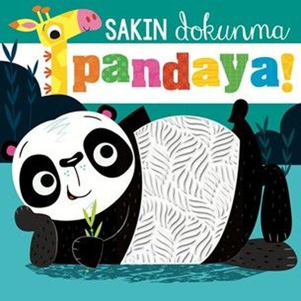 Sakın Dokunma Pandaya! | Beta Kids (Ciltli) - Resim 1