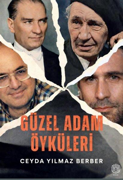Güzel Adam Öyküleri | Mask Yayınları (İnce Kapak) - Resim 1