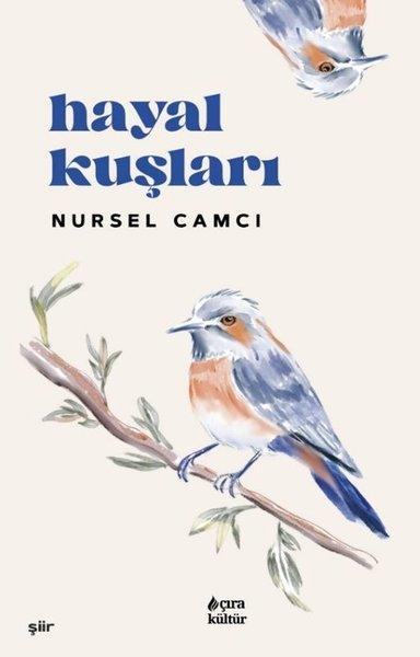 Hayal Kuşları | Çıra Yayınları (İnce Kapak) - Resim 1