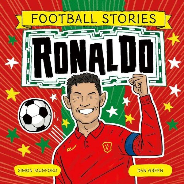 Football Stories: Ronaldo | Hachette Children (İnce Kapak) - Resim 1