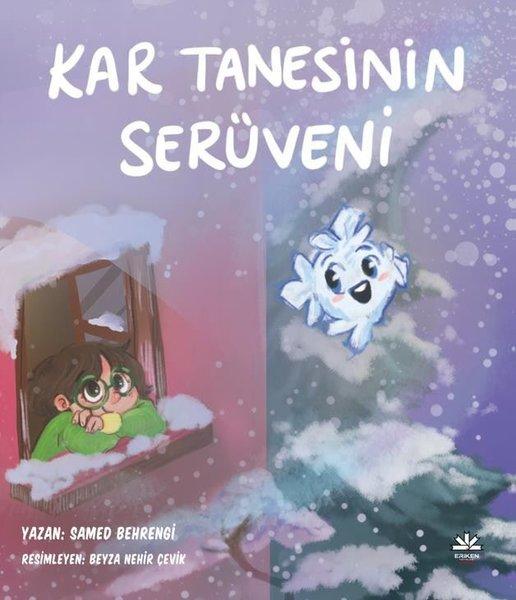 Kar Tanesinin Serüveni | Eriken Yayınları (İnce Kapak) - Resim 1