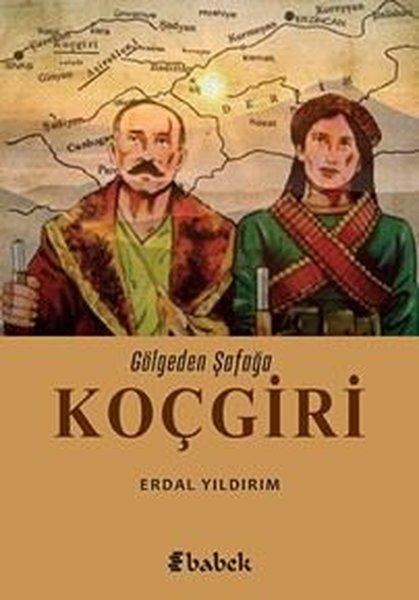 Gölgeden Şafağa Koçgiri | Babek Yayınları (İnce Kapak) - Resim 1