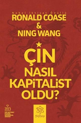 Çin Nasıl Kapitalist Oldu? | BigBang Yayınları (Ciltsiz) - Resim 1