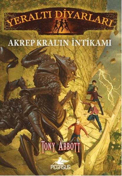 Yeraltı Diyarları 3 - Akrep Kral'ın İntikamı | Pegasus (İnce Kapak) - Resim 1