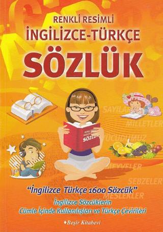 Renkli Resimli İngilizce Türkçe Sözlük | Beşir Kitabevi (Ciltsiz) - Resim 1