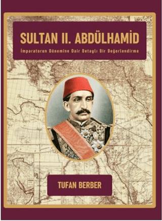 Sultan II. Abdülhamid | Paradigma Akademi Yayınları (Ciltsiz) - Resim 1