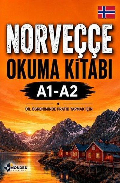 Norveççe Okuma Kitabı A1 - A2 - Dil Öğreniminde Pratik Yapmak İçin | Mondes Yayınları (İnce Kapak) - Resim 1