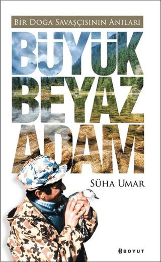 Büyük Beyaz Adam | Boyut Yayın Grubu (Ciltsiz) - Resim 1