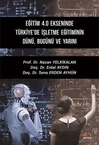 Eğitim 4.0 Ekseninde Türkiye'de İşletme Eğitiminin DünüBugünü ve Yarını | Kriter (İnce Kapak) - Resim 1