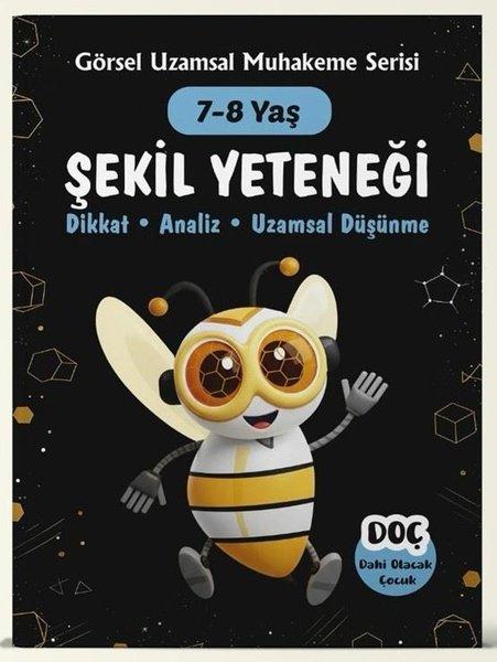 Şekil Yeteneği 7 - 8 Yaş - Dikkat Analiz Uzamsal Düşünme | Dahi Olacak Çocuk Yayınları (İnce Kapak) - Resim 1