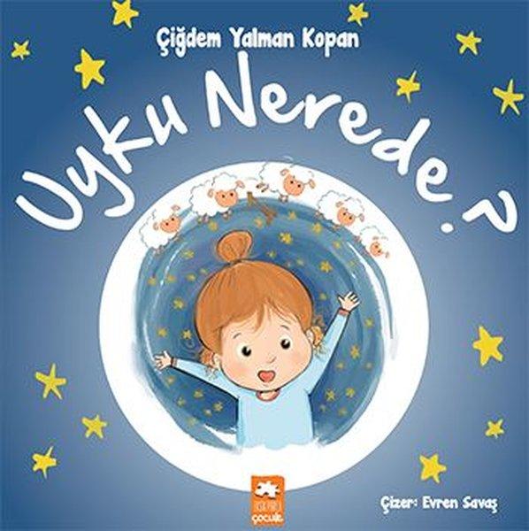 Uyku Nerede? | Eksik Parça Yayınları (İnce Kapak) - Resim 1