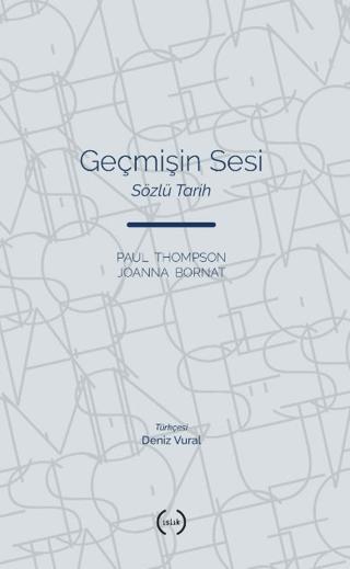 Geçmişin Sesi | Islık Yayınları (Ciltsiz) - Resim 1