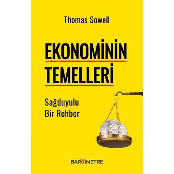 Ekonominin Temelleri - Sağduyulu Bir Rehber | Barometre Yayınları (İnce Kapak)