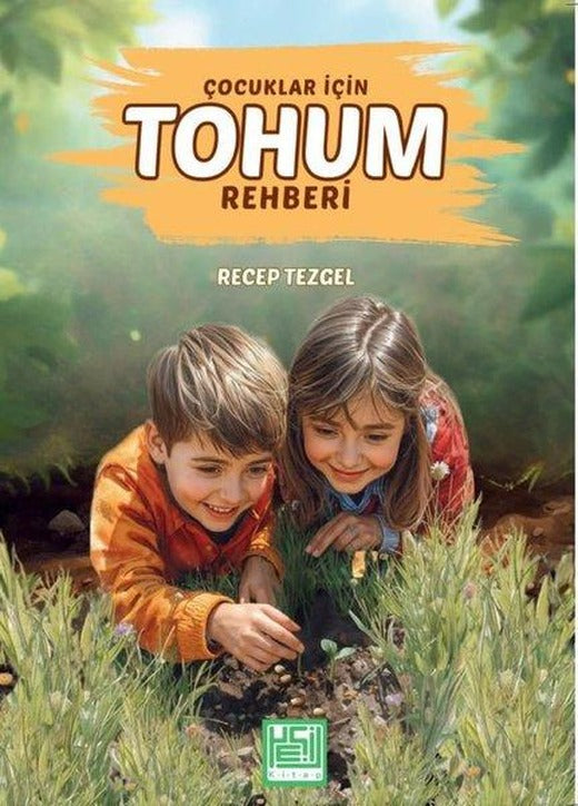 Çocuklar İçin Tohum Rehberi | Yeşil Kitap (İnce Kapak)